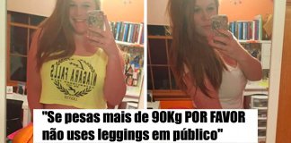 Rapariga responde aos que dizem: “Se tens mais de 90kg não podes usar leggings!”