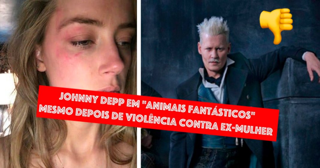 Acusações de violência contra ex-mulher não impediram Johnny Depp de ser o vilão em “Animais Fantásticos”