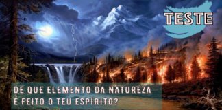 TESTE: De que elemento da Natureza é feito o teu espírito?