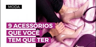 9 acessórios que não devem faltar no teu armário