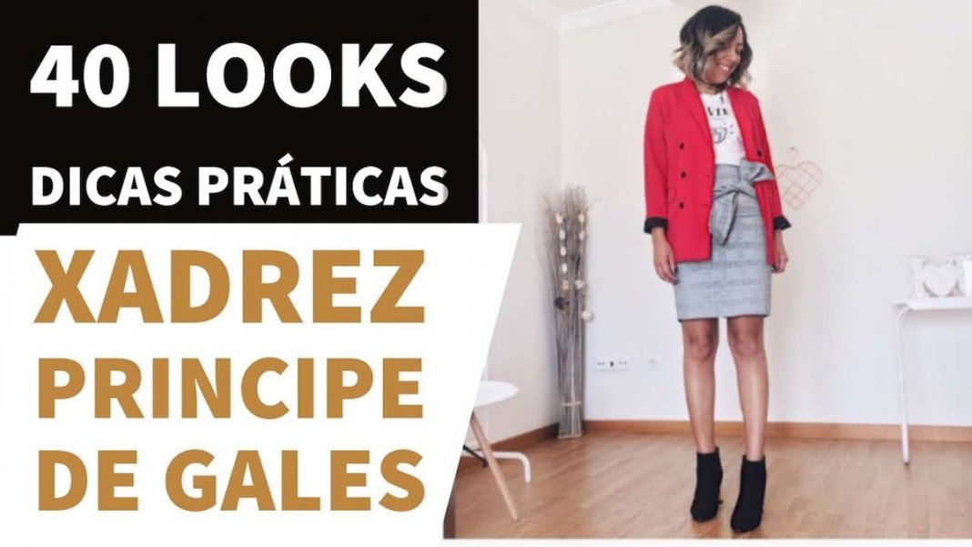 40 looks fantásticos com xadrez “príncipe de gales”