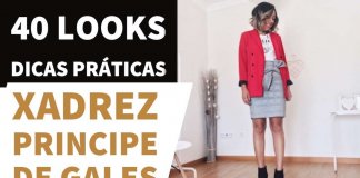 40 looks fantásticos com xadrez “príncipe de gales”