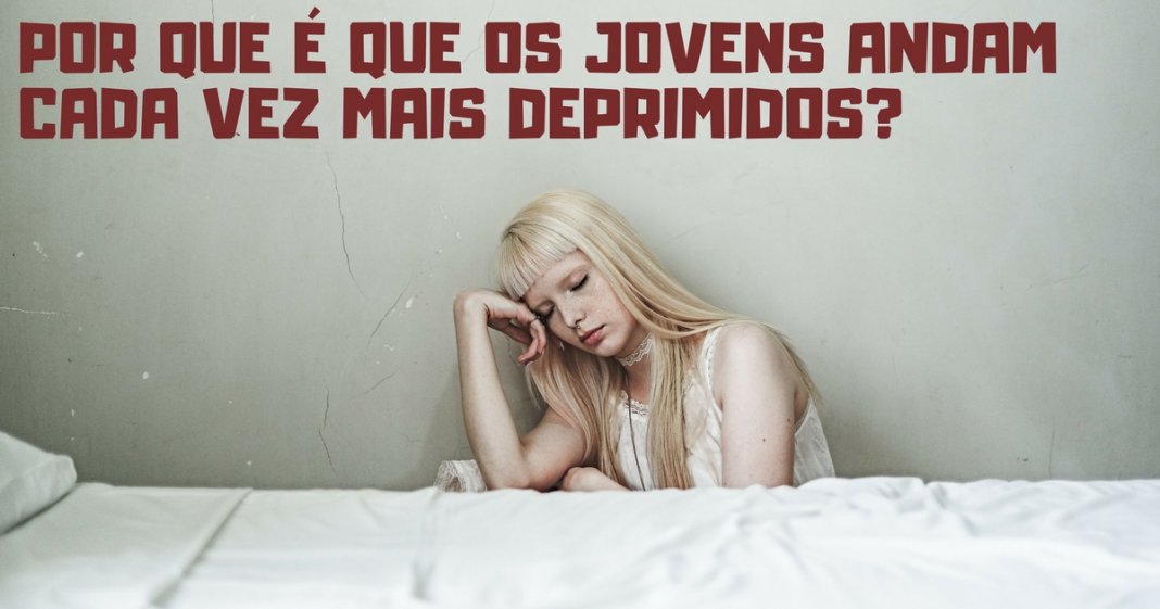 Depressão – uma doença silenciosa que cada vez mais afecta os jovens da nossa sociedade