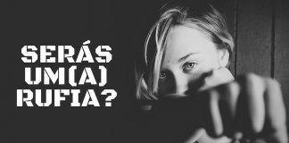 TESTE: Serás um(a) rufia?